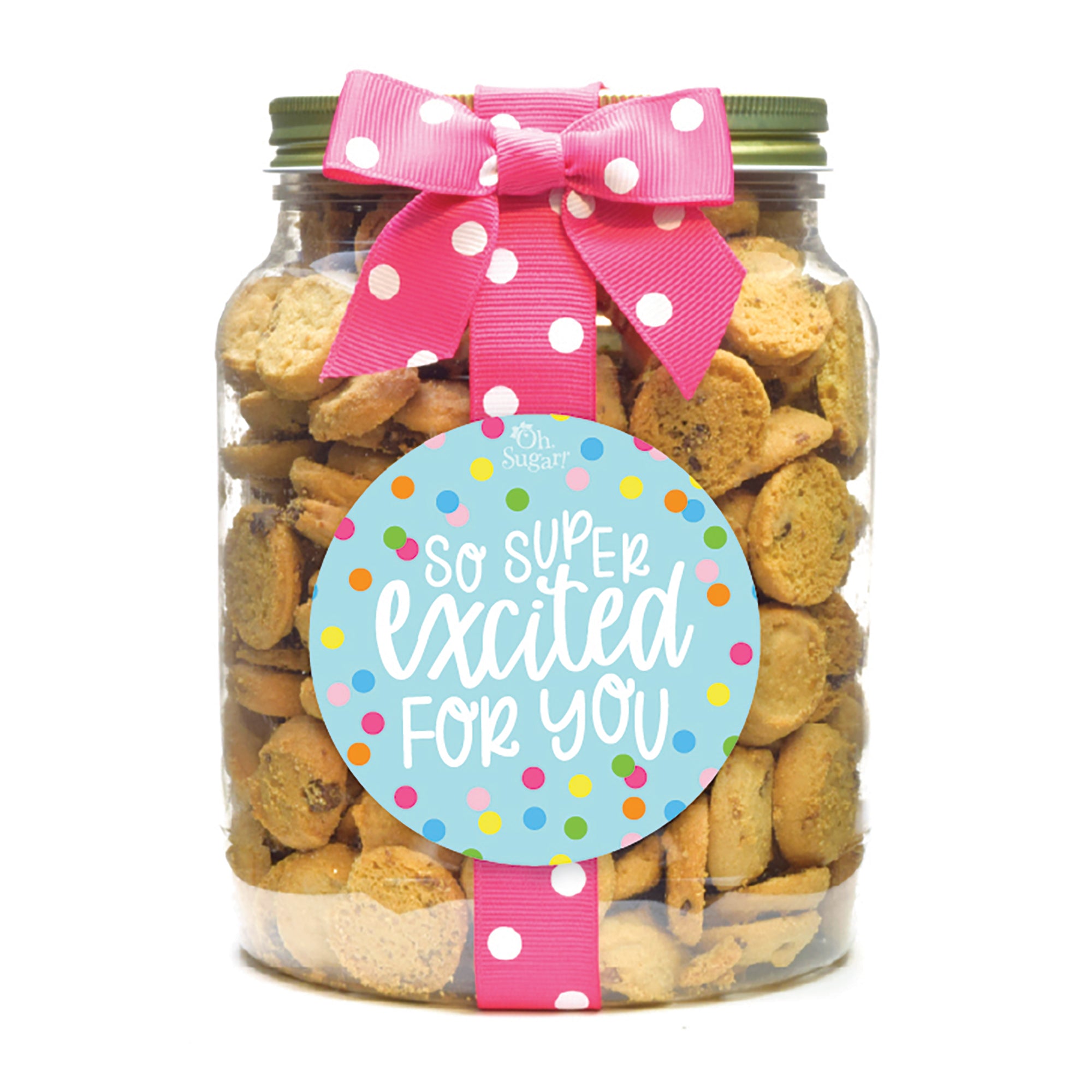 So Super Excited for You - SOE – Oh Sugar! Sweets